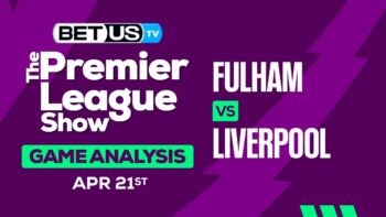 Prediction and Analysis: Fulham vs Liverpool April 21, 2024