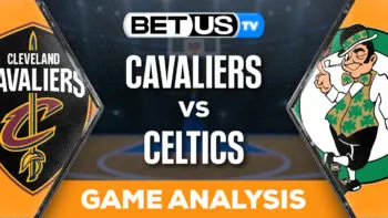 Predictions and Analysis: Cavaliers vs Celtics May 07, 2024