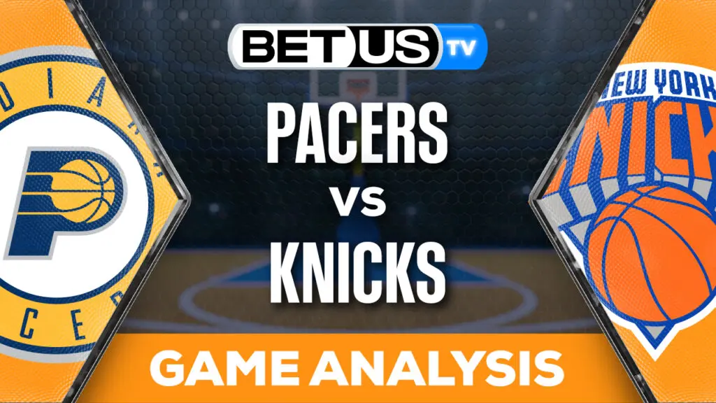 Prediction and Analysis: Pacers vs Knicks May 14, 2024