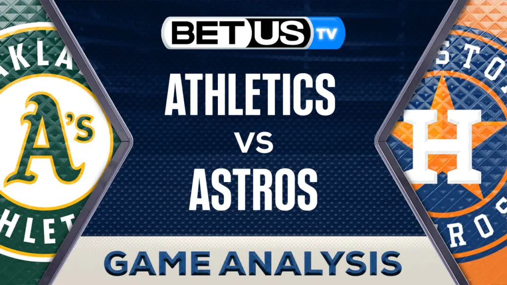 Prediction and Analysis: Athletics vs Astros May 13, 2024