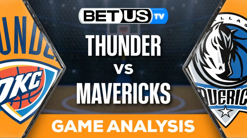 Prediction and Analysis: Thunder vs Mavericks May 13, 2024