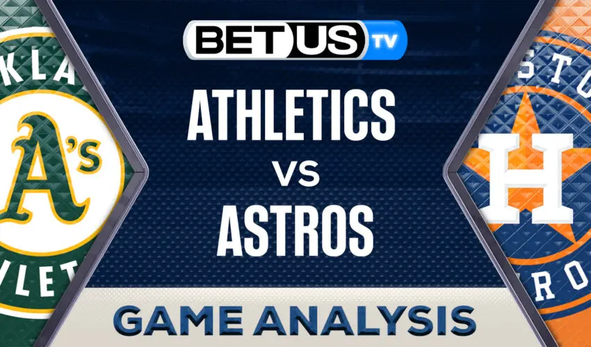 Predictions and Analysis: Athletics vs Astros May 15, 2024