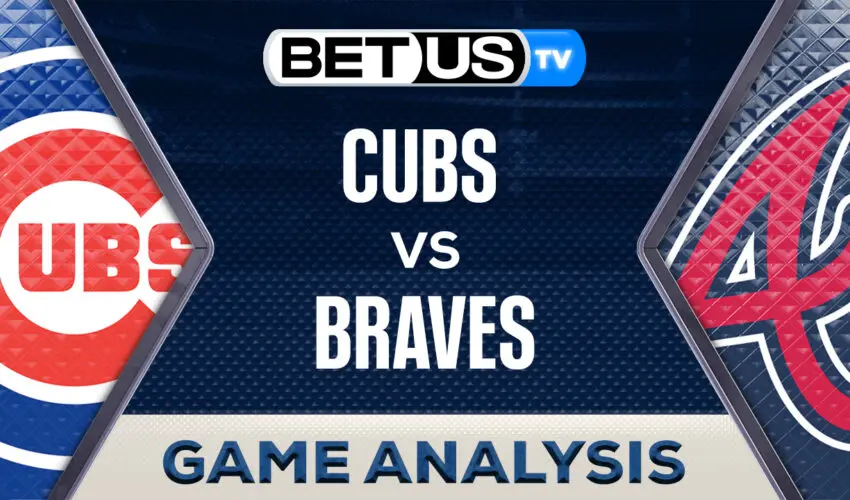 Prediction and Analysis: Cubs vs Braves May 13, 2024