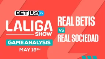 Prediction and Analysis: Real Betis vs Real Sociedad May 19, 2024