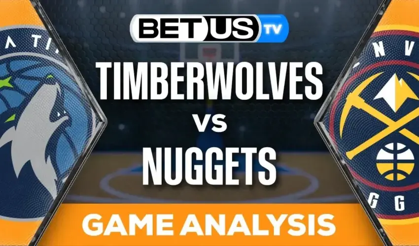 Prediction and Analysis: Timberwolves vs Nuggets May 19, 2024