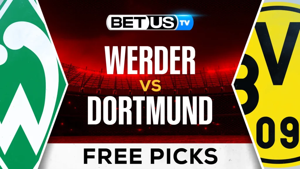 Prediction and Analysis: Werder Bremen vs Dortmund August 31, 2024