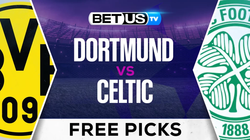 (Video) Dortmund vs Celtic Prediction and Analysis October 01, 2024