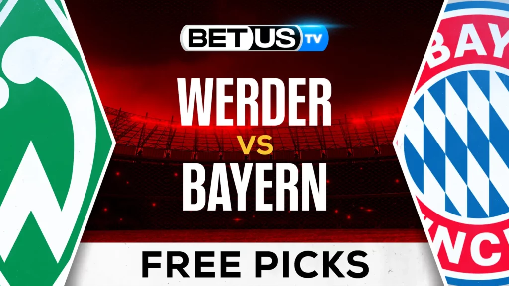 (Video) Werder Bremen vs Bayern Prediction and Analysis September 21, 2024