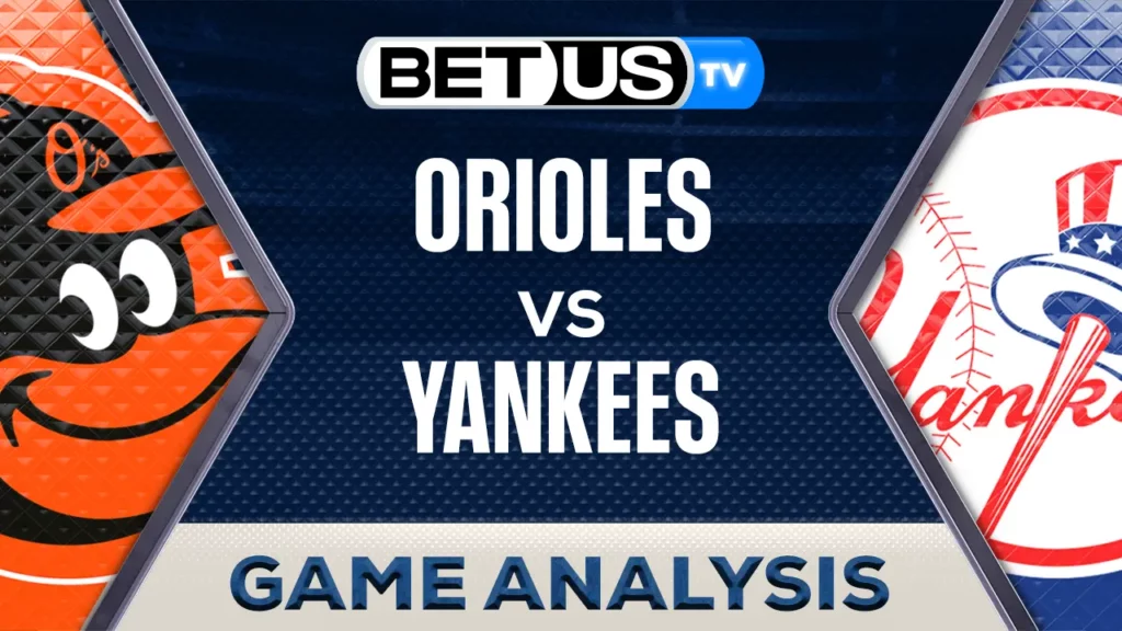 (Video) Orioles vs Yankees Prediction and Analysis Sept 25, 2024