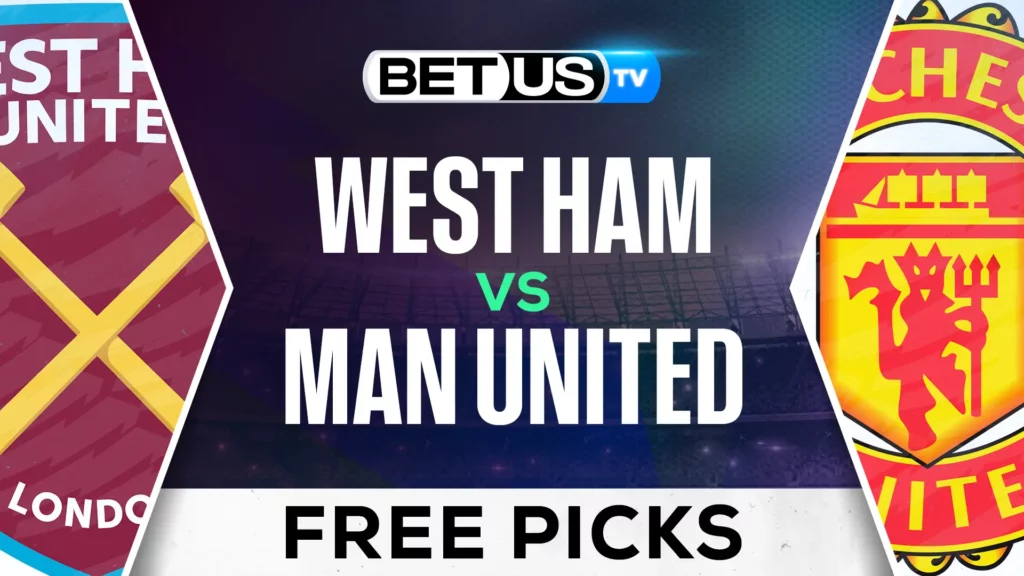 (Video) West Ham vs Man United Prediction and Analysis Oct 27, 2024