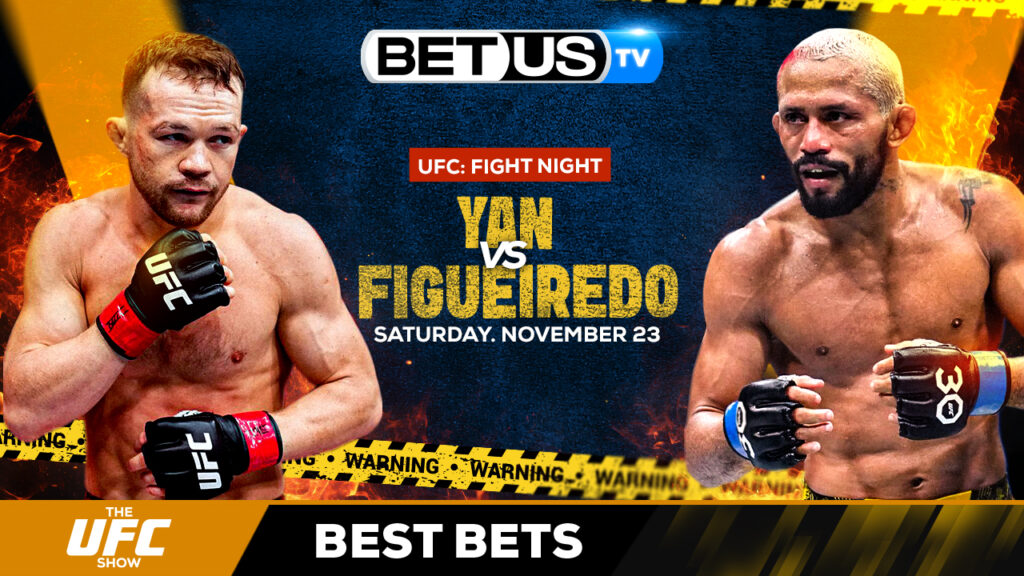(Video) Petr Yan vs Deiveson Figueiredo UFC Fight Night Expert Predictions, Picks and Best Bets