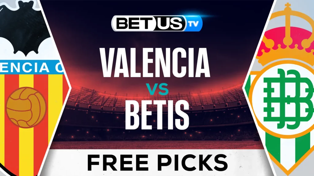 (Video) Valencia vs Betis Prediction and Analysis Nov 23rd, 2024