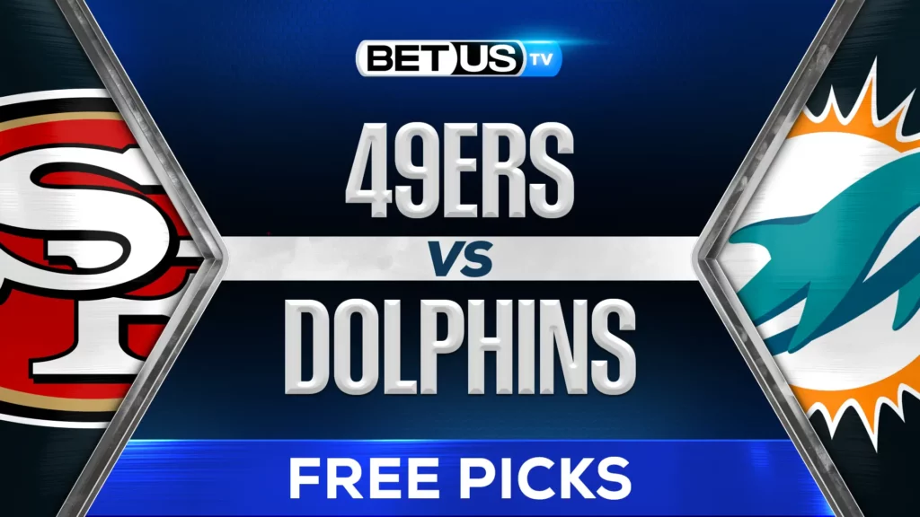 (Video) San Francisco 49ers vs Miami Dolphins Prediction and Analysis Dec 22, 2024