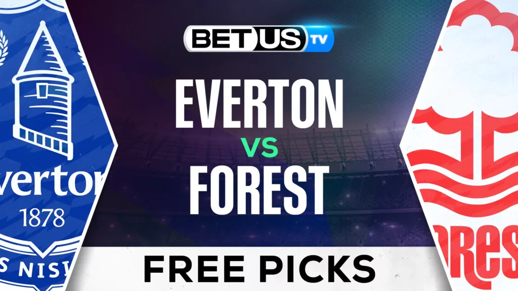 Everton vs Forest Prediction and Analysis Dec 29, 2024