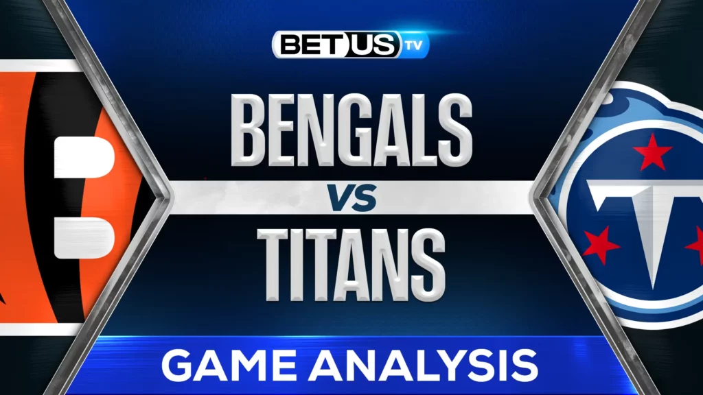 Cincinnati Bengals vs Tennessee Titans Prediction and Analysis December 15th, 2024