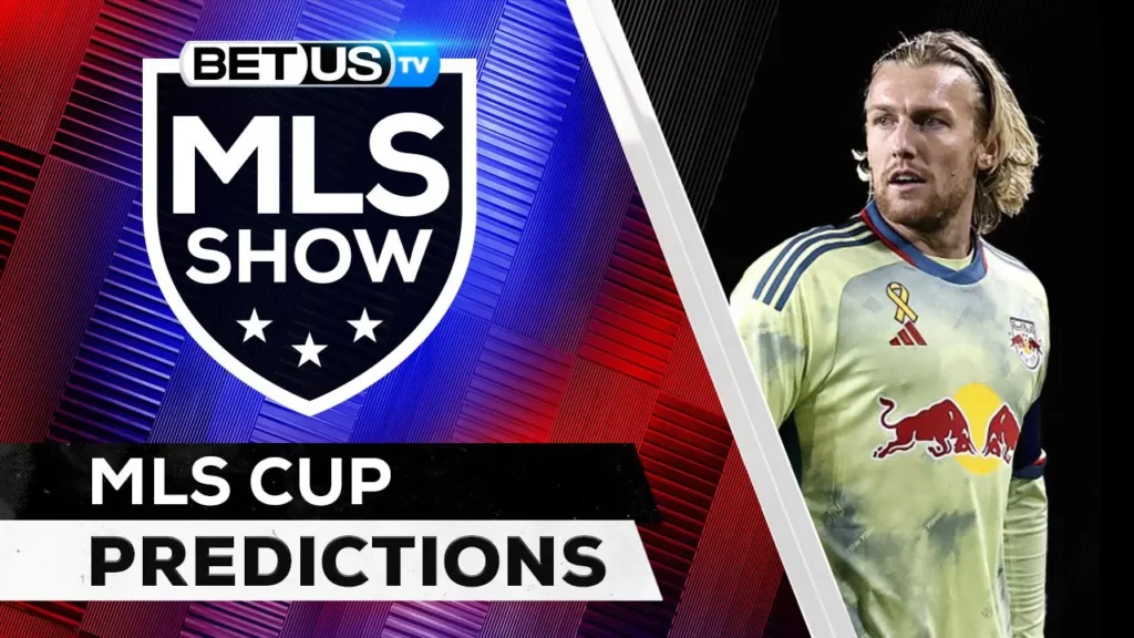 (Video) MLS Cup Final (LA Galaxy vs NY Red Bulls): Soccer Predictions, Odds and Free Tips