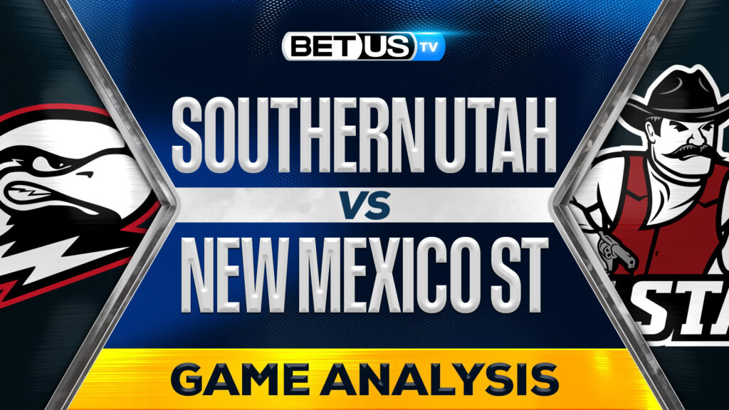 Southern Utah vs New Mexico State Analysis: Betting Odds for December 16, 2024
