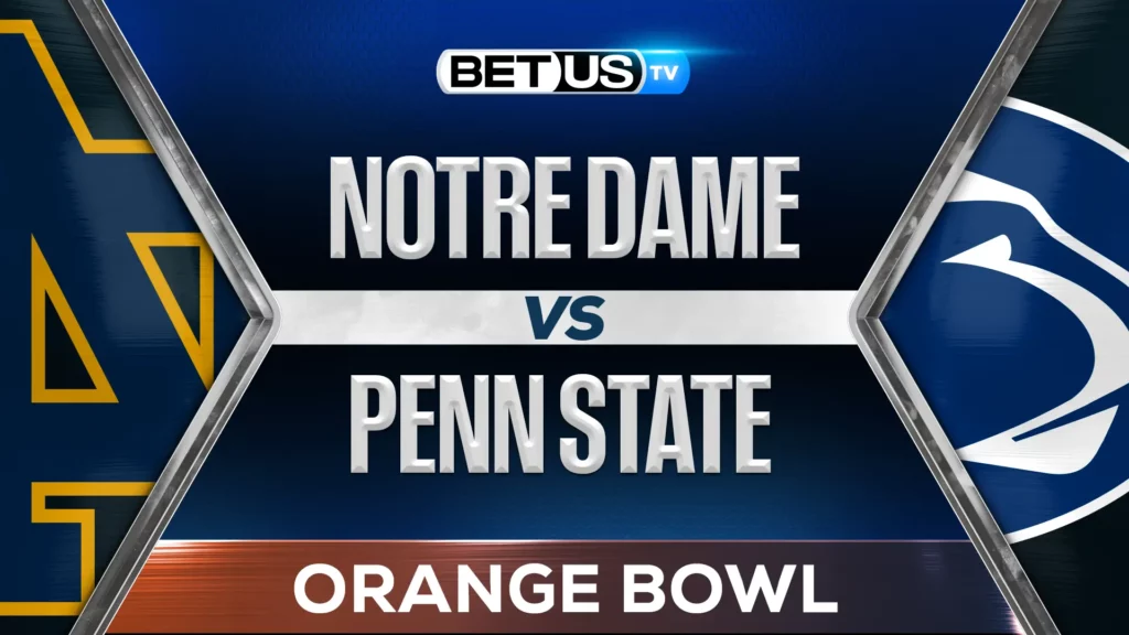Orange Bowl: Notre Dame vs Penn State Prediction And Analysis January 9, 2025