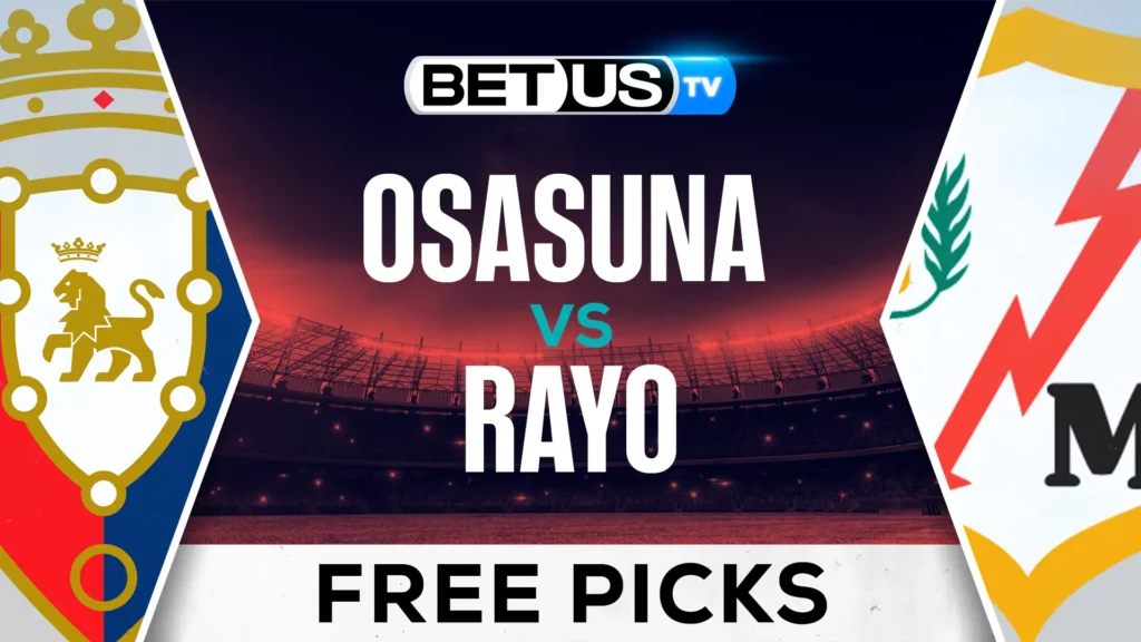 Osasuna vs Rayo Prediction and Analysis January 19, 2024