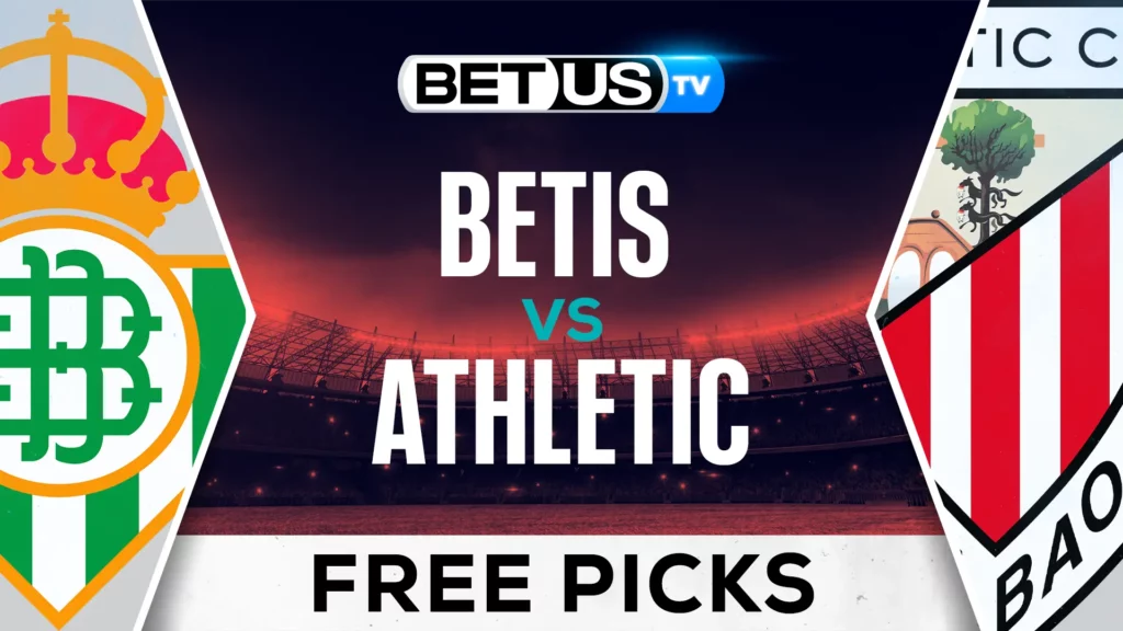 Real Betis vs Athletic Bilbao – Prediction and Analysis – February 2nd, 2025