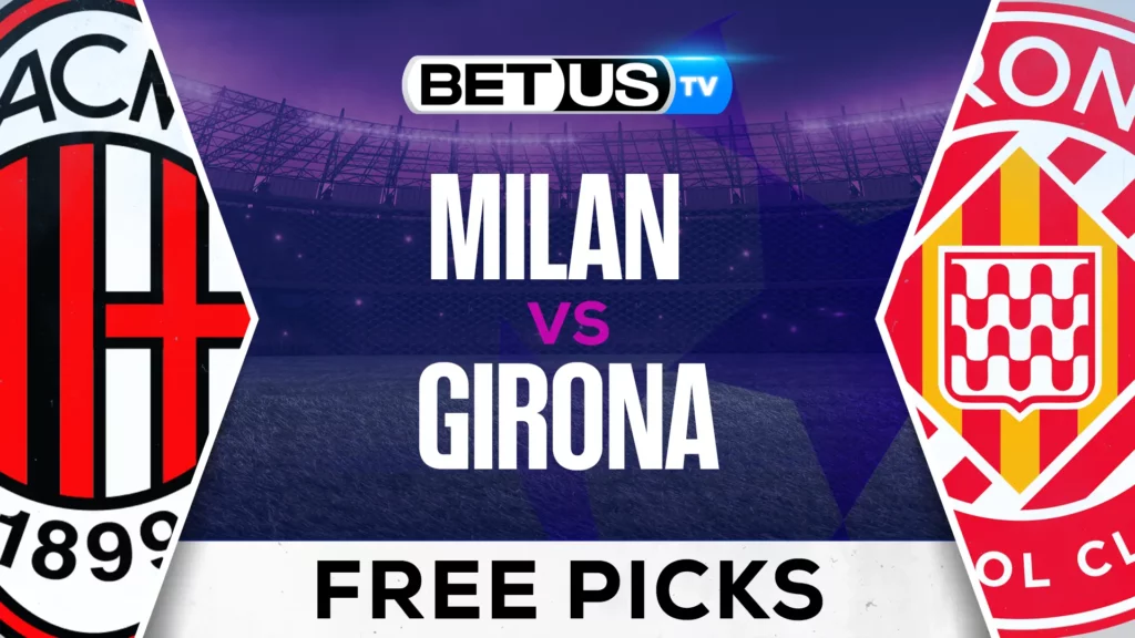 Milan vs Girona Prediction and Analysis January 22, 2025