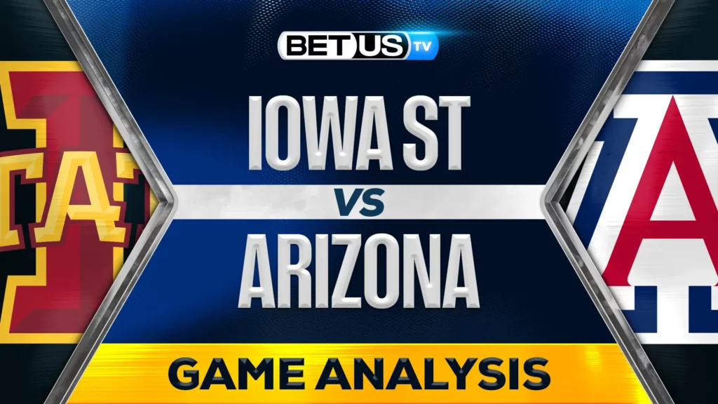 Iowa State vs Arizona Prediction and Analysis Jan 27, 2025