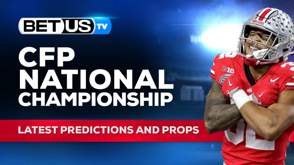 Ohio State vs Notre Dame Latest Predictions and Props: Odds, CFB Predictions and Best Bets