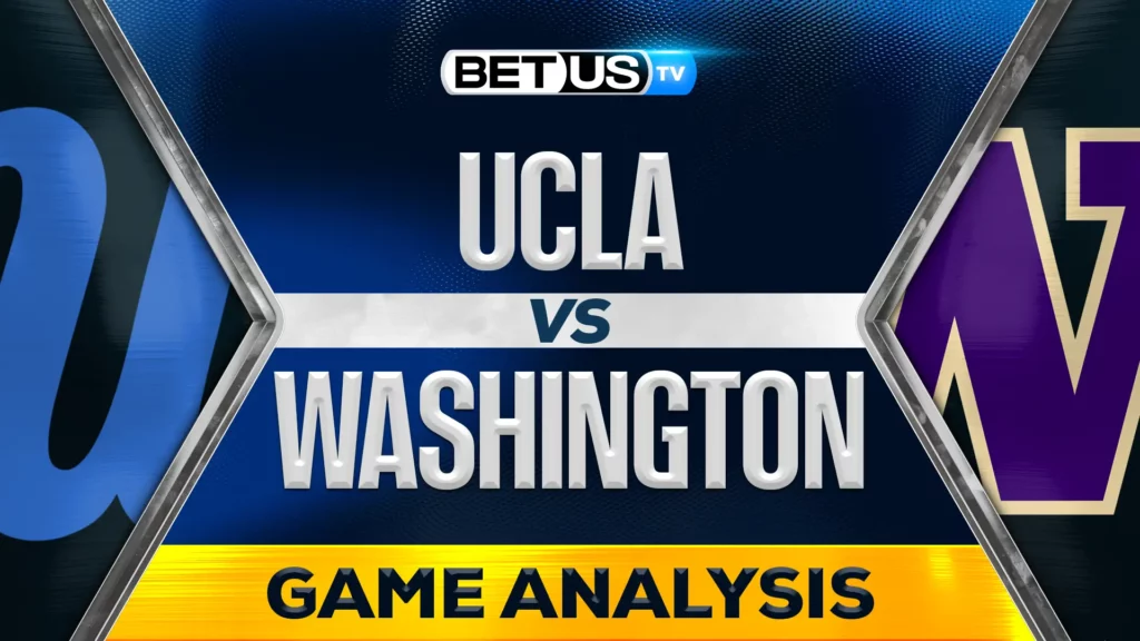 UCLA vs Washington Prediction and Analysis Jan 24th, 2025