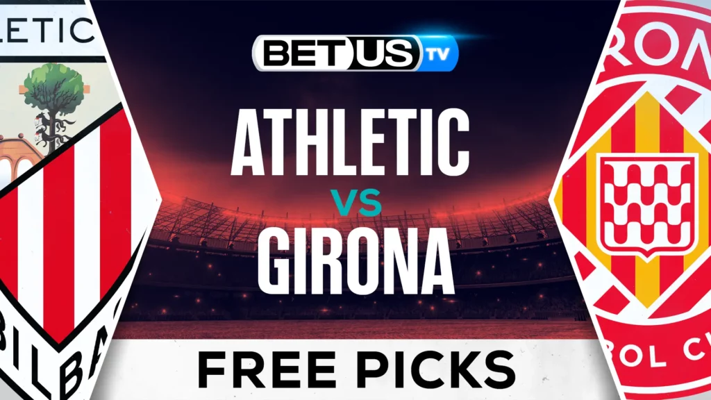Athletic Bilbao vs Girona Prediction and Analysis February 8th, 2024