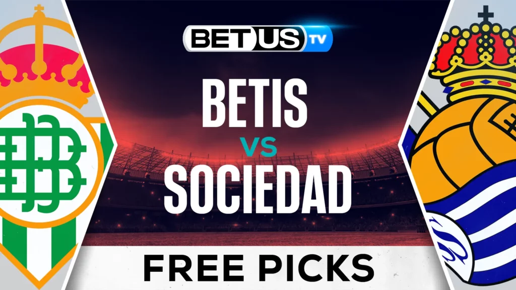 Betis vs Real Sociedad Prediction and Analysis February 16, 2024