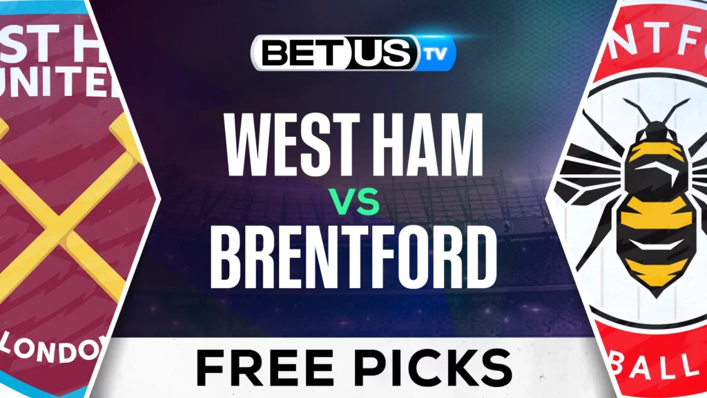 West Ham vs Brentford Prediction and Analysis Feb 15, 2025