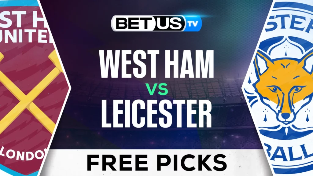 West Ham vs Leicester Prediction And Analysis February 27, 2025