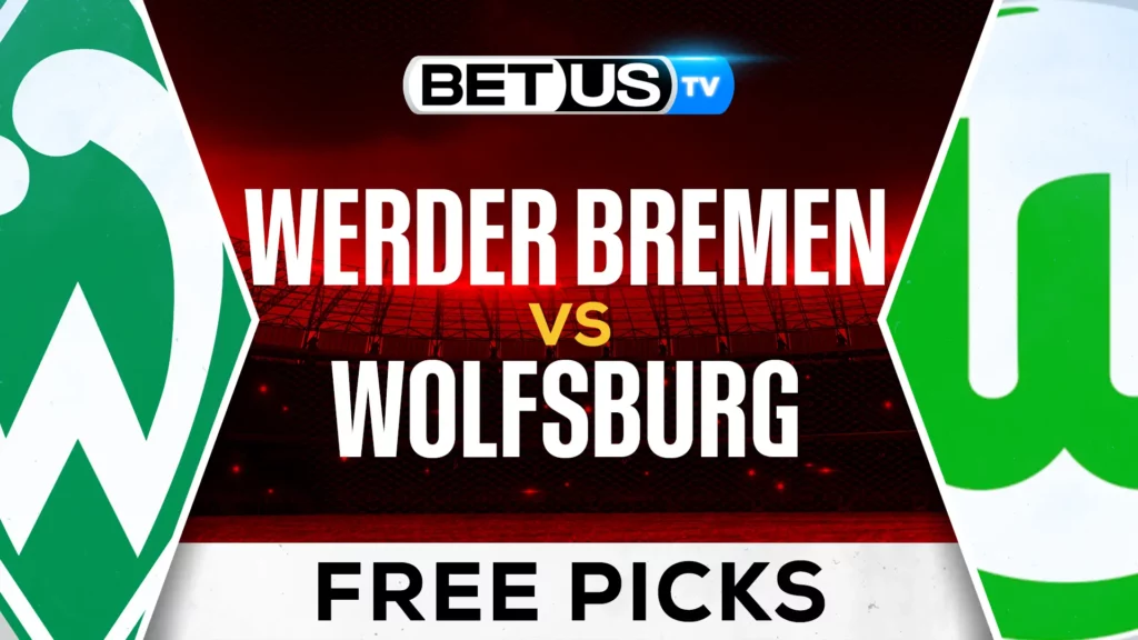 Werder Bremen vs Wolfsburg Prediction and Analysis Mar 01, 2025