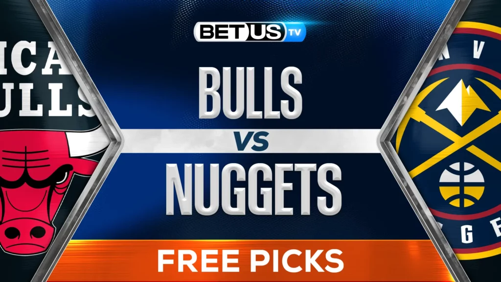 Chicago Bulls vs Denver Nuggets Prediction and Analysis March 24, 2025