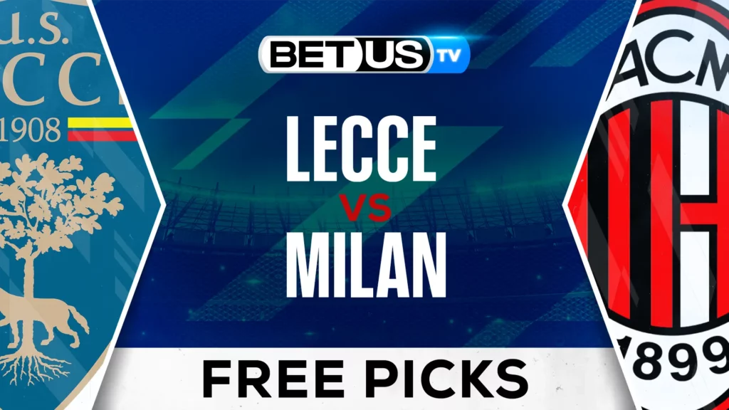 Lecce vs Milan Prediction and Analysis March 8th, 2025