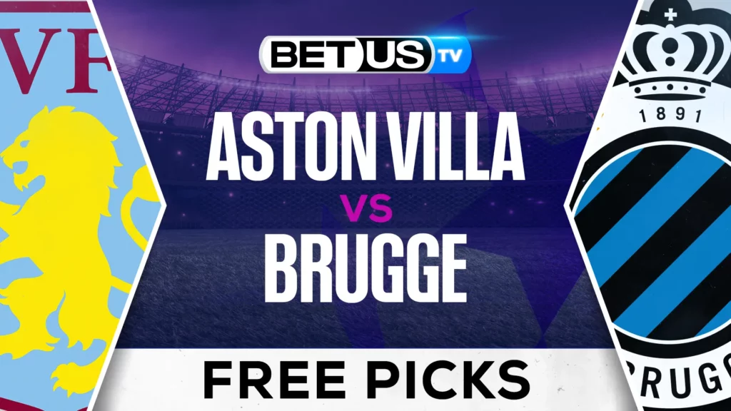 Aston Villa vs Brugge Prediction and Analysis March 12nd, 2025