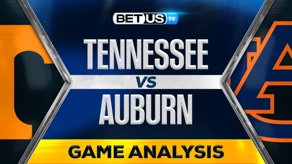 Tennessee vs Auburn Prediction and Analysis Mar 15th, 2025