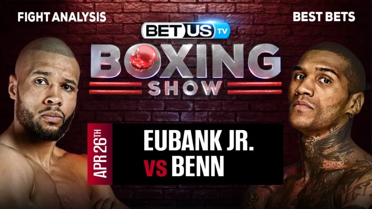 Chris Eubank Jr vs Conor Benn Prediction and Analysis April 26, 2025