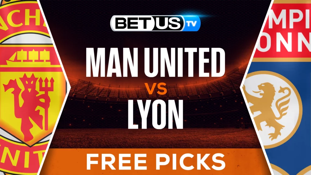 Man United vs Lyon Prediction and Analysis April 17, 2025