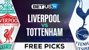 West Ham vs Man City: Picks &#038; Preview 8/07/2022