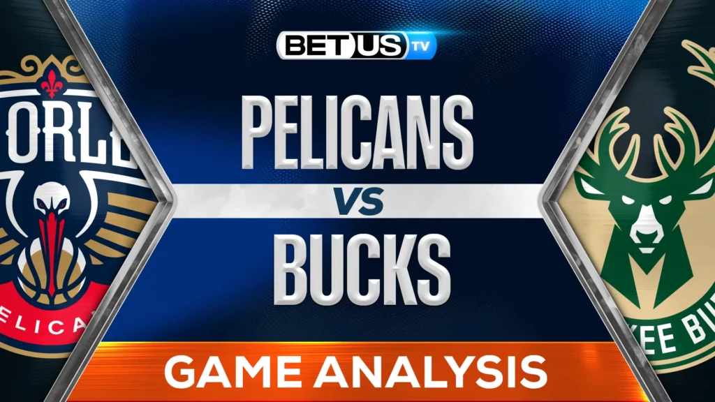 Pelicans vs Bucks Prediction and Analysis April 10, 2025