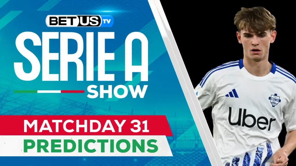 Serie A Matchday 31: Top Picks, Odds, Predictions and Free Tips, April 3, 2025