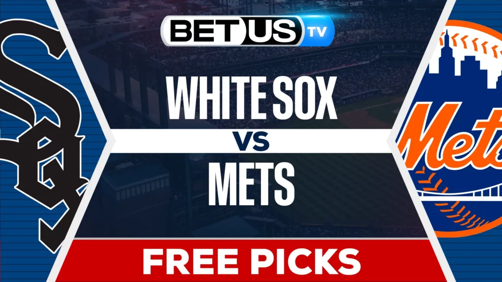 Chicago White Sox vs New York Mets Prediction and Analysis May 27, 2025