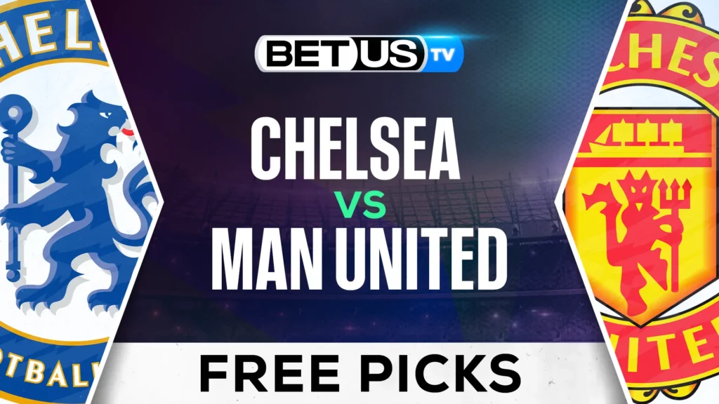 Chelsea vs Man United Prediction and Analysis May 16, 2025