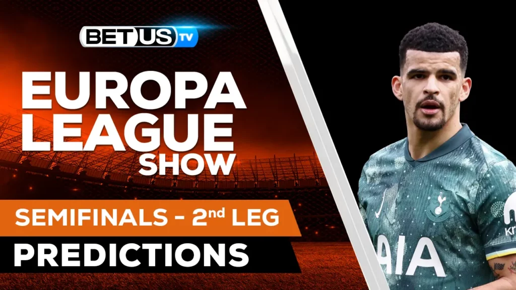Europa League Picks Semi-Finals 2nd Leg Odds, Soccer Predictions &#038; Free Tips