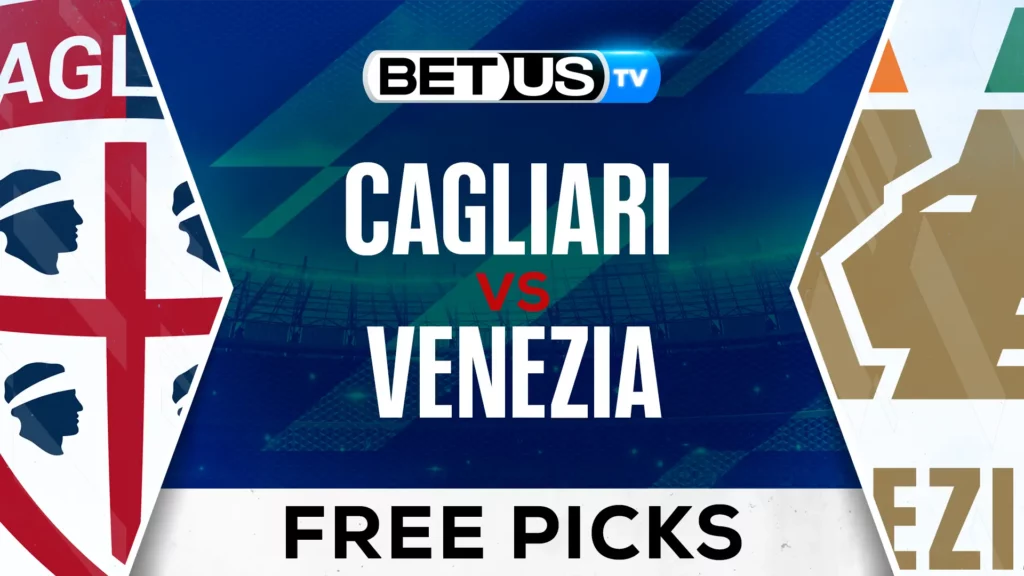 Cagliari vs Venezia Prediction and Analysis May 18, 2025