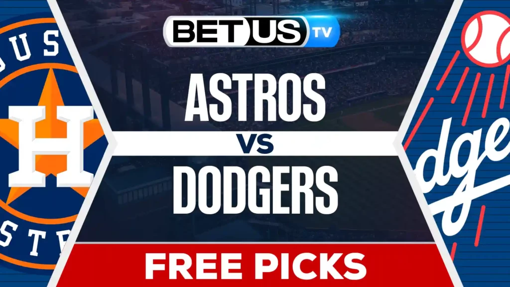 Houston Astros vs Los Angeles Dodgers Prediction MLB Picks and Best Bets, July 4th, 2025
